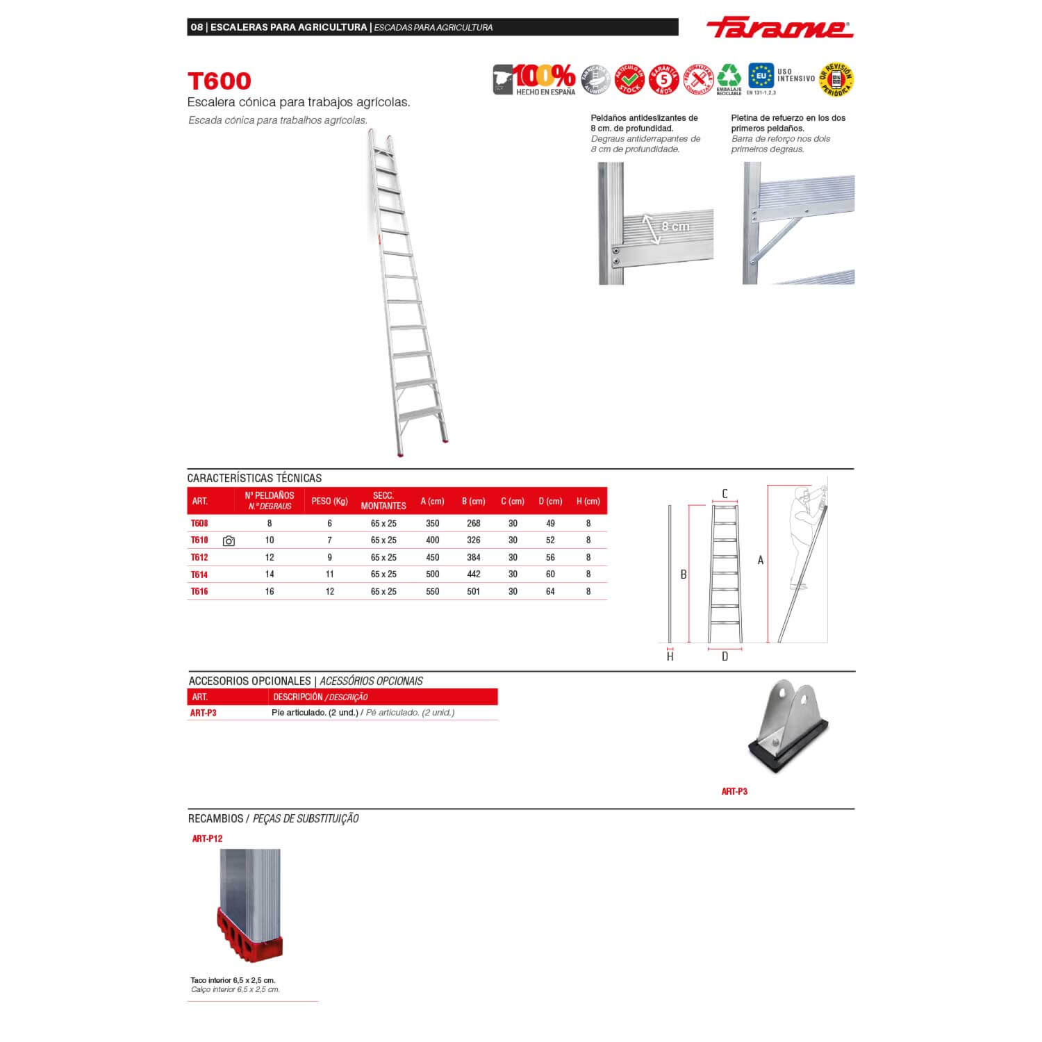 T612 | T600 | Escalera cónica para trabajos agrícolas Longitud de la escalera 384 cm.